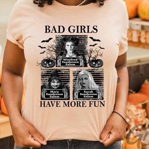Bad Girls Have More Fun Screen Print Transfer