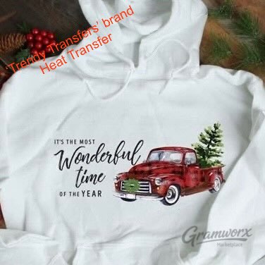It's The Most Wonderful Time Of The Year Truck Screen Print Transfer