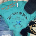 Trust Your Day Dreams Screen Print Transfer