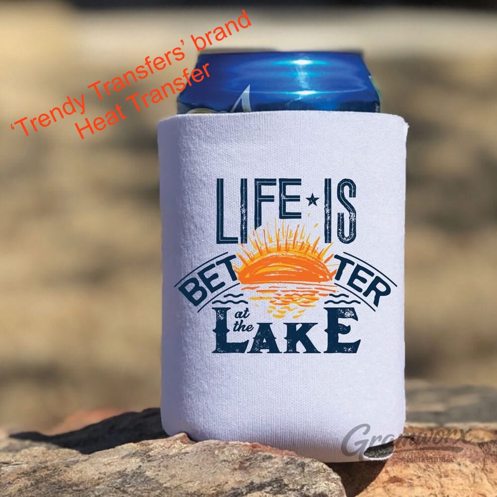 Life Is Better At The Lake /Koozie Pocket Screen Print Transfer