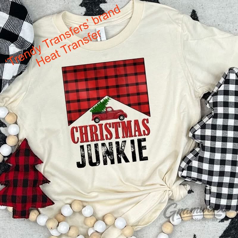 Christmas Junkie Screen Print Transfer
