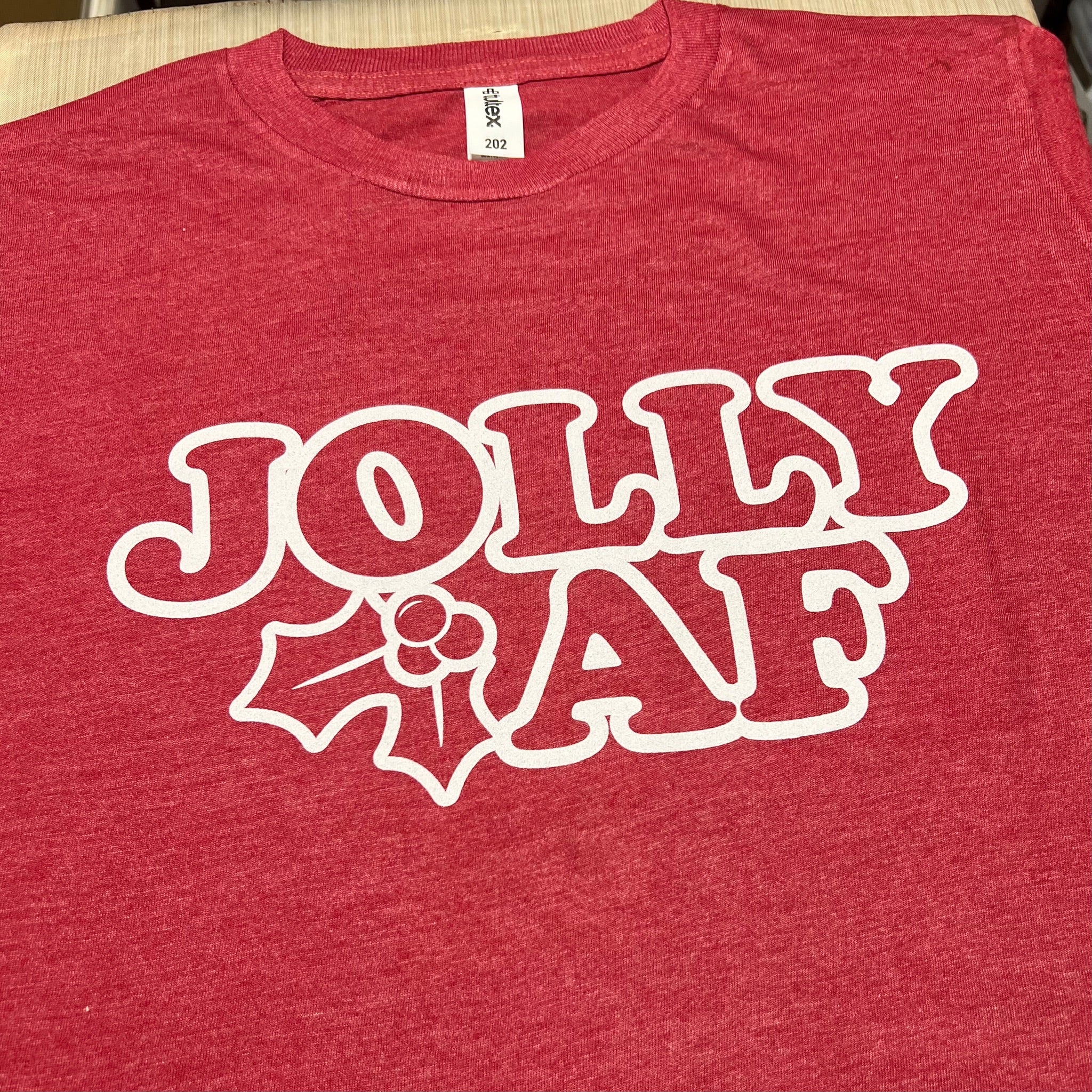 Jolly AF Screen Print Transfer