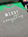 Merry Everything Screen Print Transfer