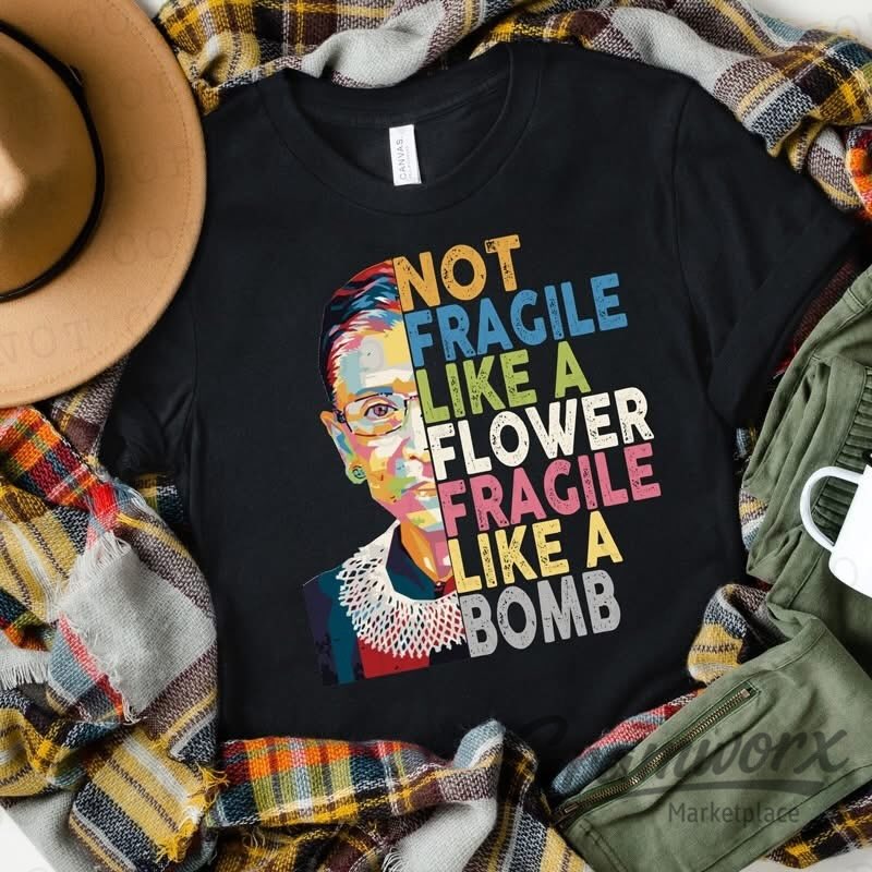 Ruth Bader Ginsburg Fragile Like A Bomb T-shirt