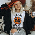 Wanna Smash Screen Print Transfer