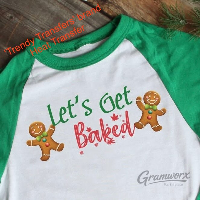 Let's Get Baked Screen Print Transfer