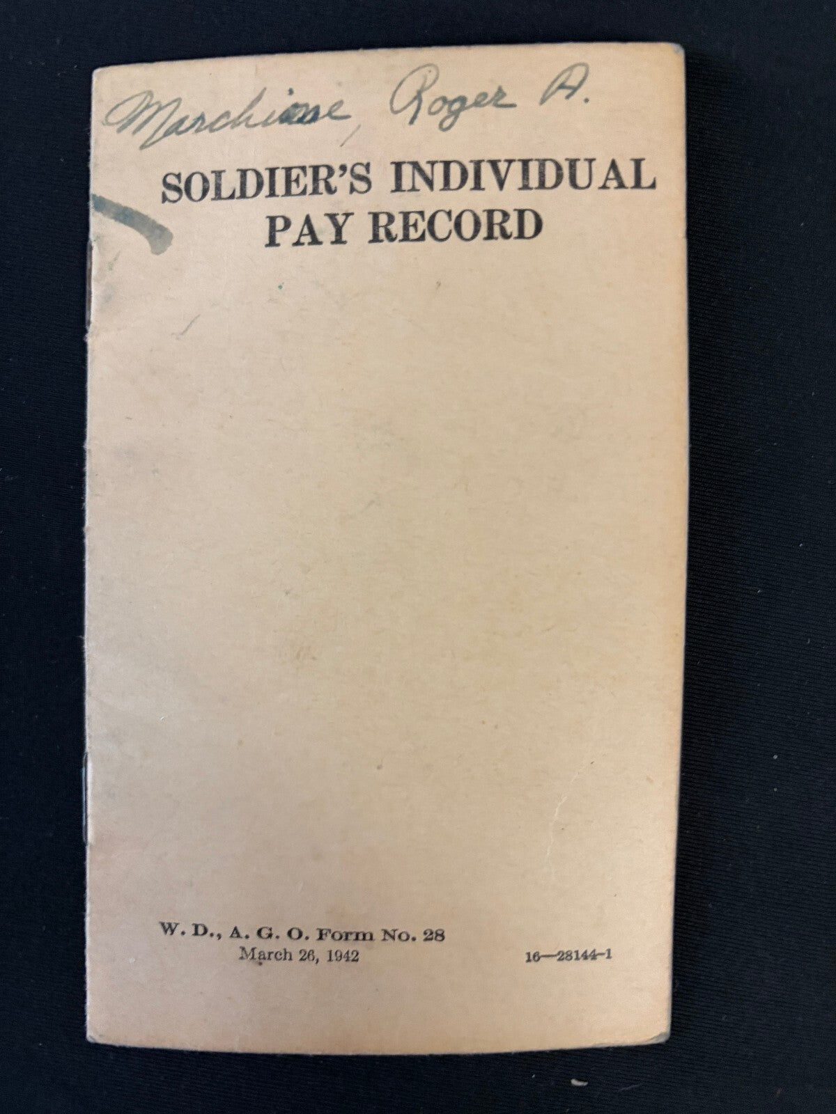 WWII 1942 US Army Soldier Pay Record Roger Marchione ASN 42118473 Original